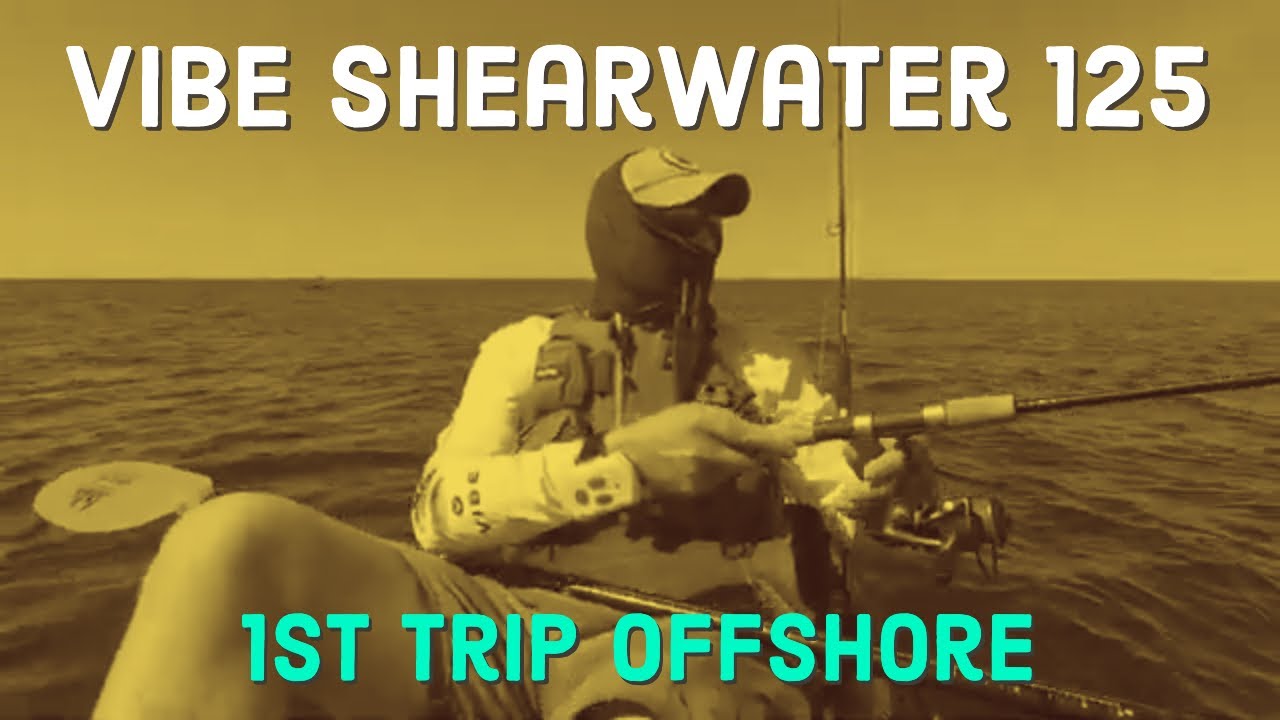 First Trip Offshore in the Vibe Shearwater 125