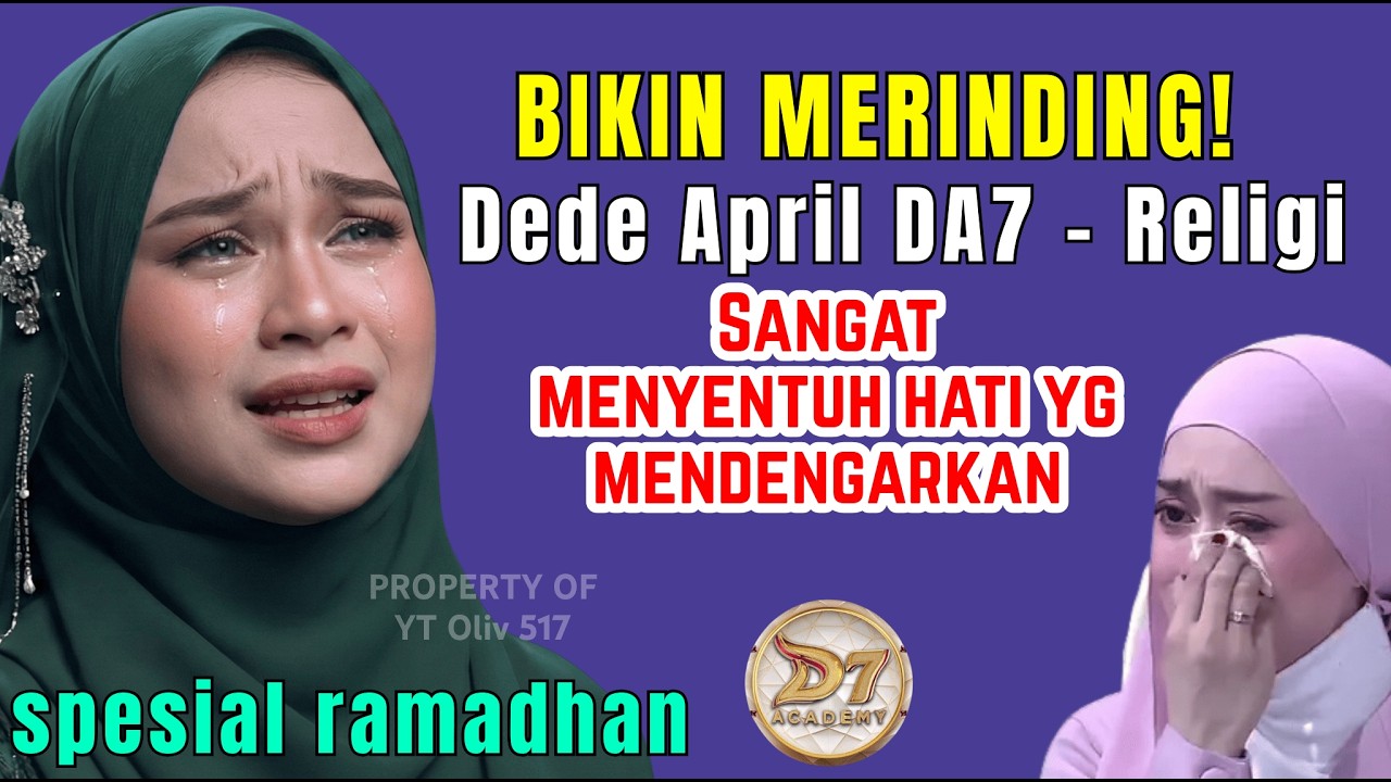 MENYENTUH JIWA & PERASAAN 🤲 Ratusan Orang Menangis Dengar Ini.. | Lagu Religi Terbaru Dede April DA7