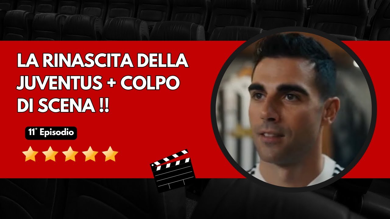 LA RINASCITA DELLA JUVENTUS + COLPO DI SCENA ⭐ [Carriera Giocatore Bomber Fifa 26 Ep.11]