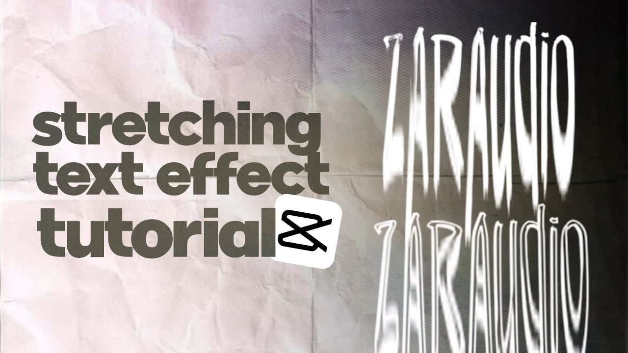 stretching text effect on capcut (tutorial) | zaraudio