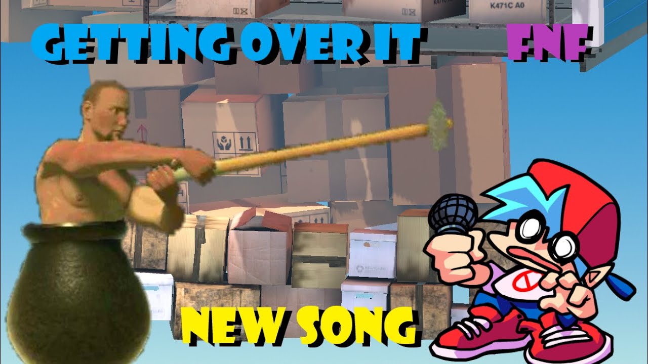 Getting Over It - SONG UPDATE (FNF MOD)