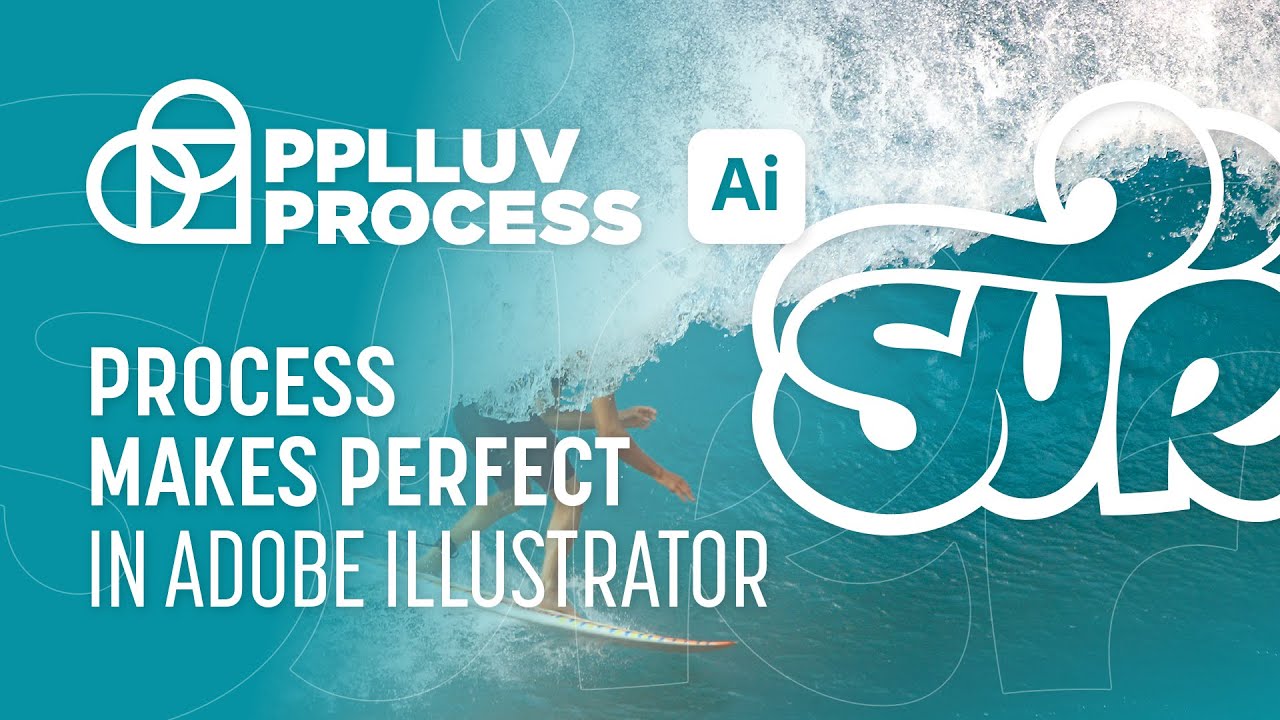 Process Makes Perfect