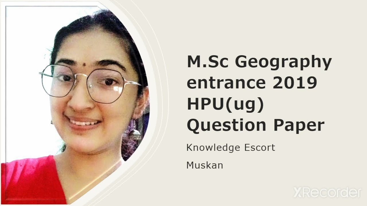 #MSc #HPUGeographyEntrance HPU Geography Question Paper 2019