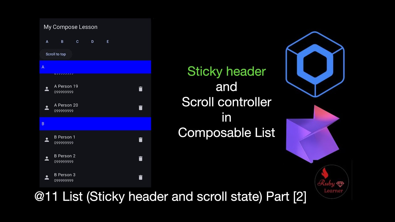 @11 List (Sticky header and scroll state) Part [2] [Kotlin Composable in Myanmar Language]