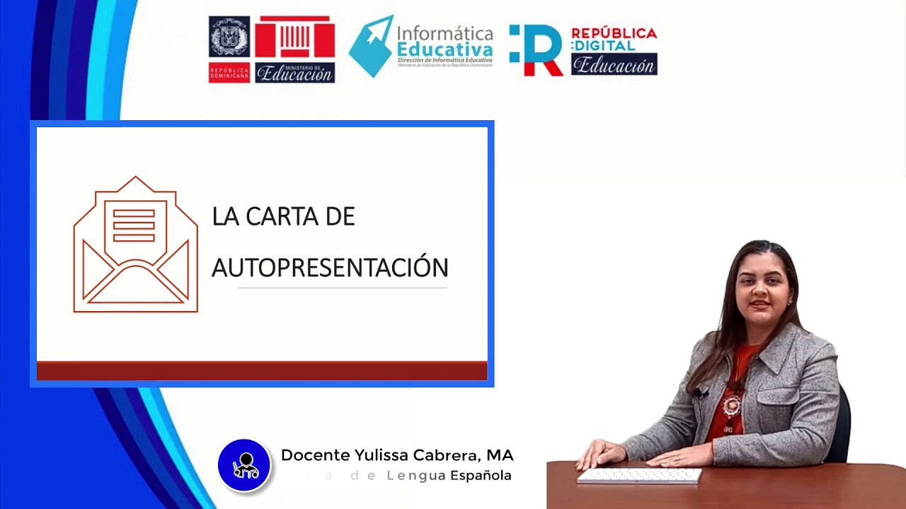 La Carta de Autopresentaci&oacute;n.