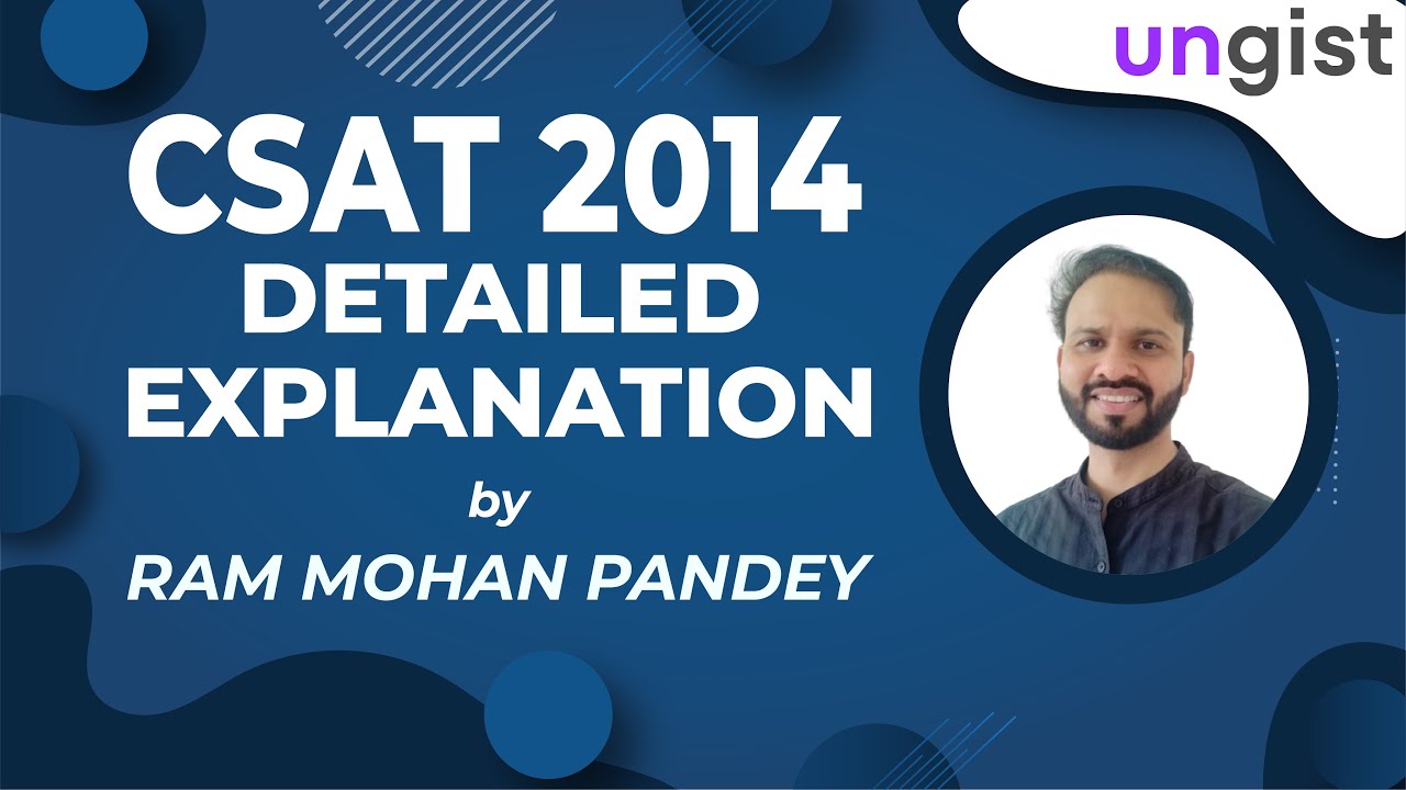 CSAT 2014 Solved Paper | UPSC CSAT 2014 Analysis | UPSC CSAT 2014 | By Ram Mohan Pandey | @UNGISTIAS