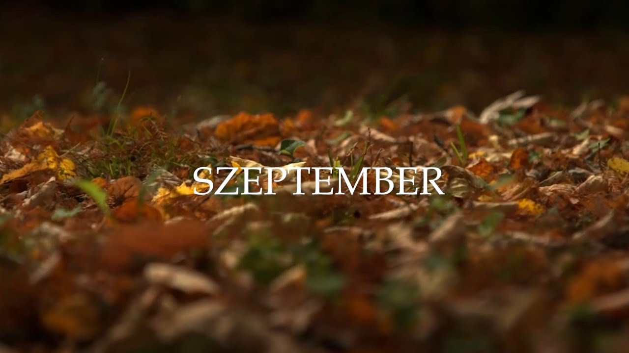 Szeptember a Szent Mihály hava