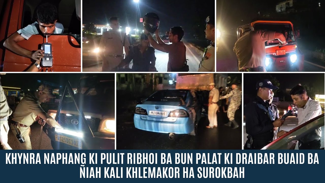 KHYNRA NAPHANG KI PULIT RIBHOI BA BUN PALAT KI DRAIBAR BUAID BA ÑIAH KALI KHLEMAKOR HA SUROKBAH