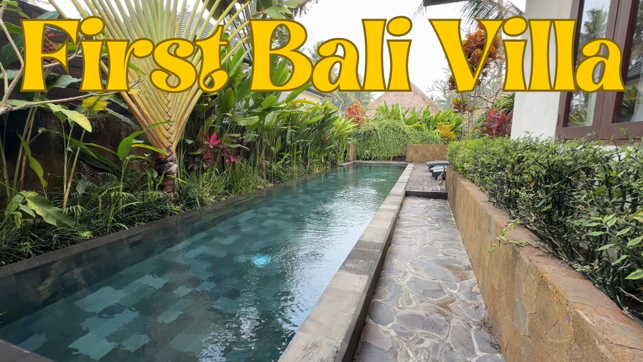 Bali Villa Life | Our Family’s First Villa Living in Paradise