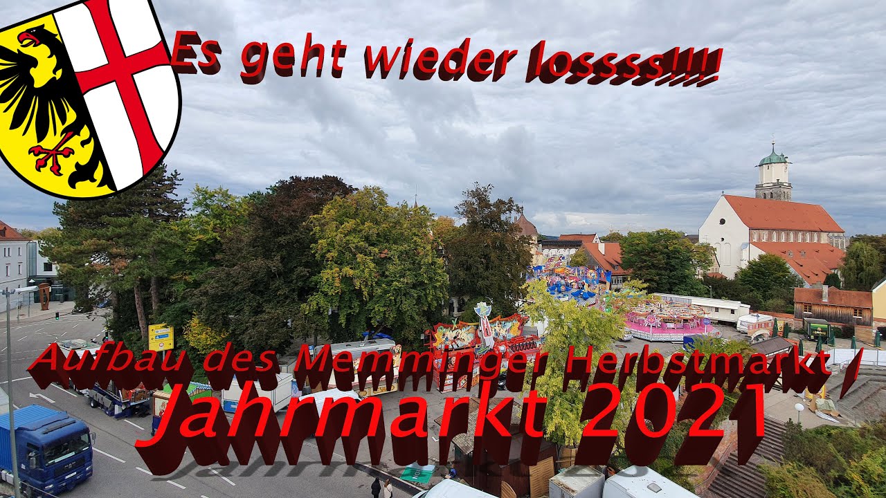 Es geht wieder lossss!! Herbstmarkt(Jahrmarkt) Memmingen 2021 | FullHD 60 fps