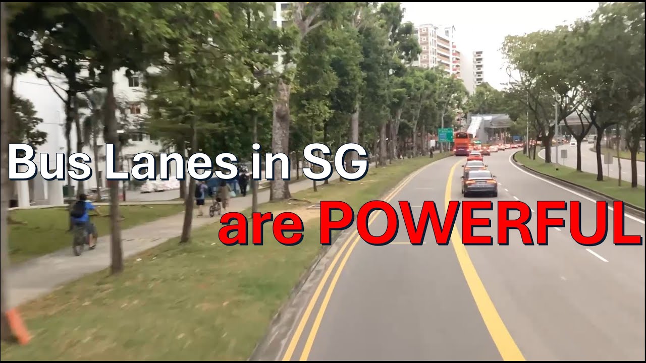 The POWER of Bus Lanes in Singapore&hellip;