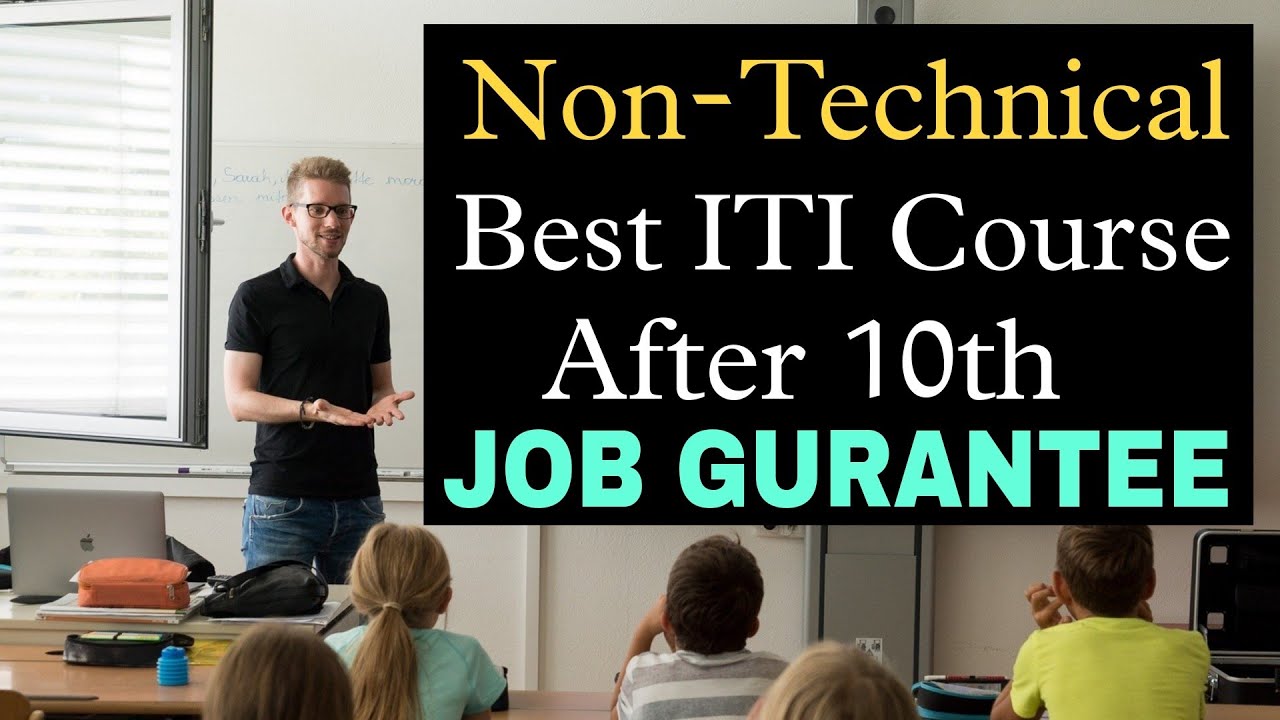 Best ITI Courses (Non Technical) | ITI After 10th | Career Guidance by Sunil Adhikari