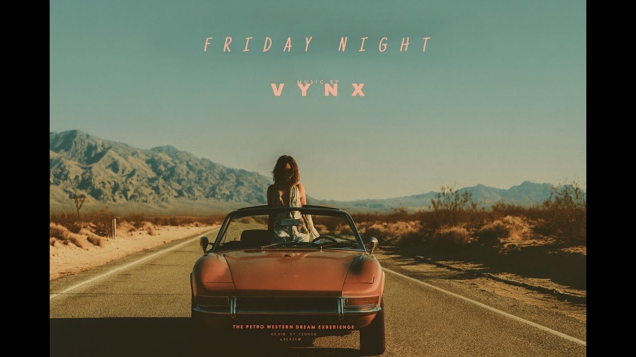 VYNX - Friday Night (Original Music) | Pop Music