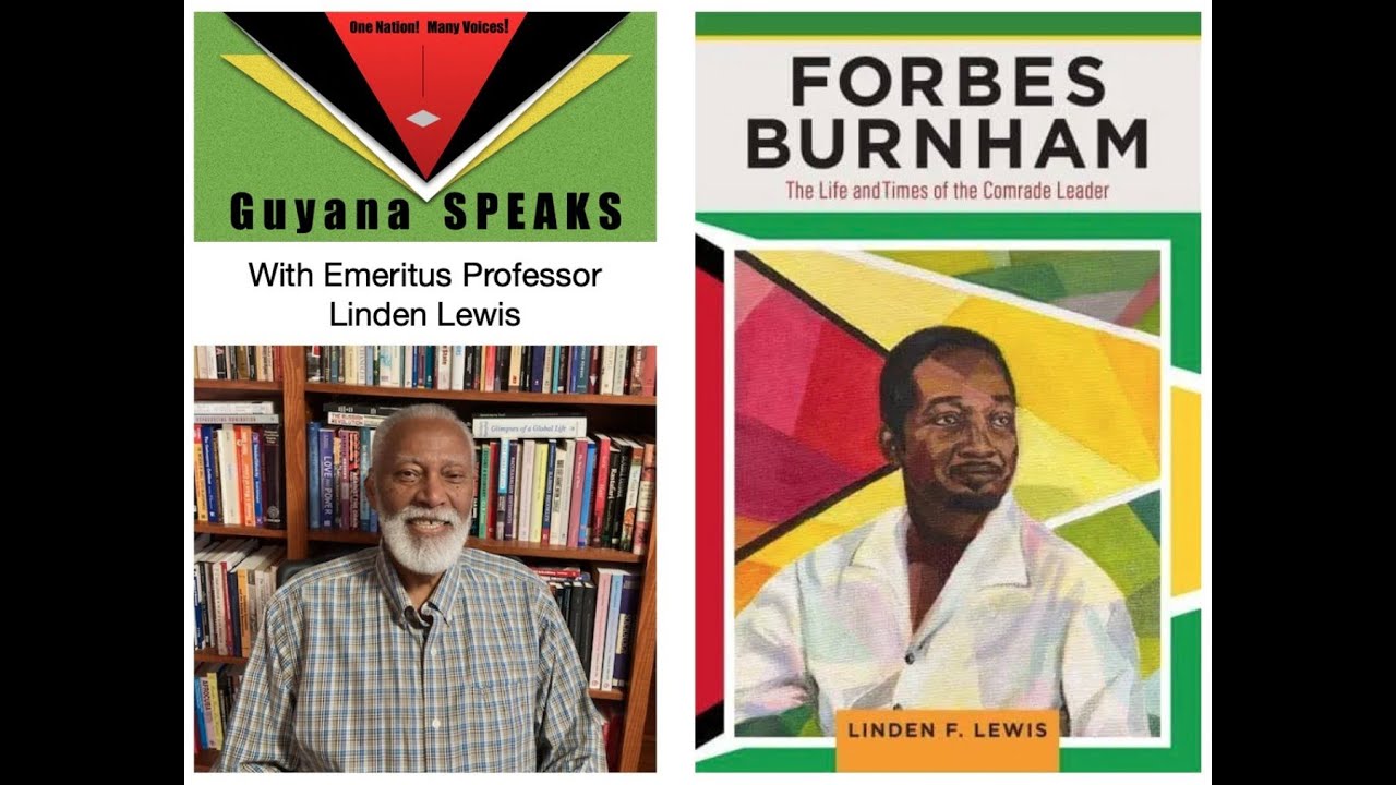 Guyana SPEAKS - Forbes Burnham: The life and times of the Comrade Leader - 24th March 2024