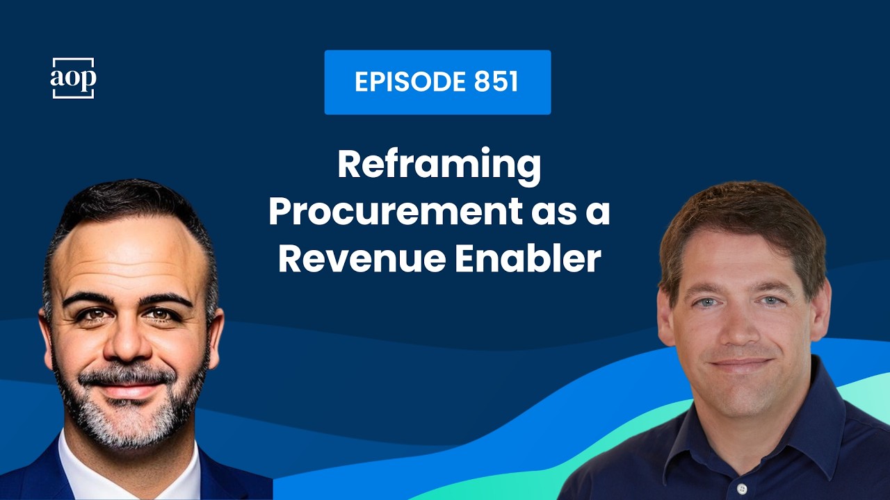 Reframing Procurement as a Revenue Enabler W/ Sergio Martin