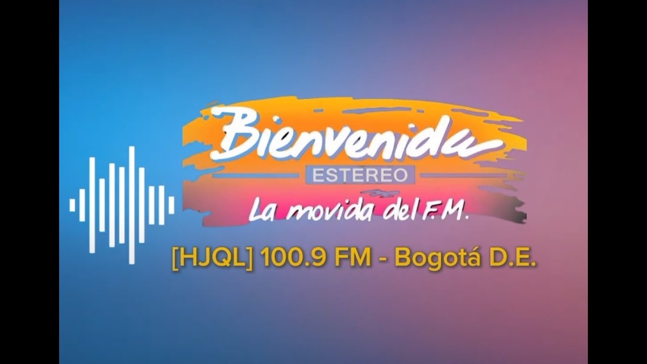 BIENVENIDA STEREO 100.9 FM, 