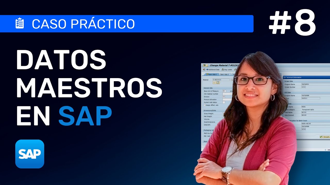 Episodio #8: C&oacute;mo crear datos maestros en SAP