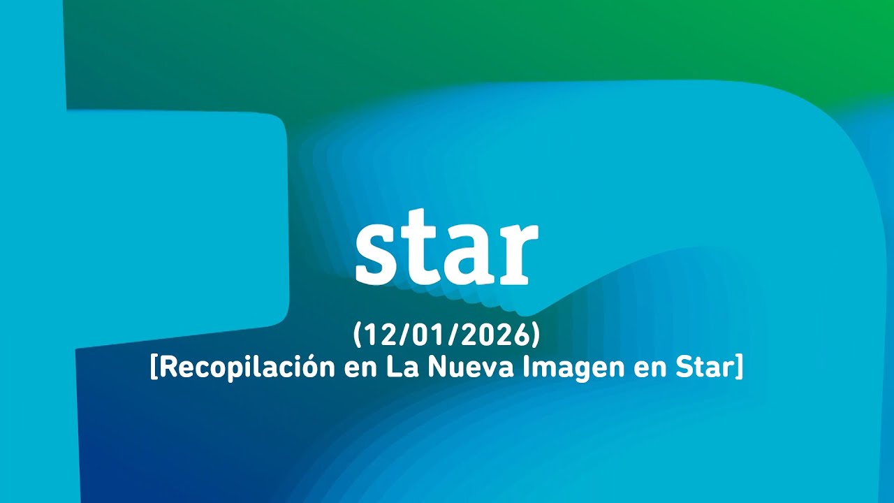 ¡N! + 12/01/2026 [Recopilación en La Nueva Imagen en Star] Enero - Star TVE 2026 HD 1080p.