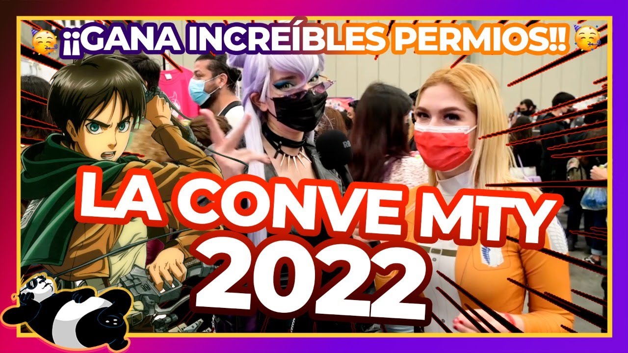 🎉 ¿La MEJOR EDICIÓN de LA CONVE MONTERREY? | PANDA KOOL