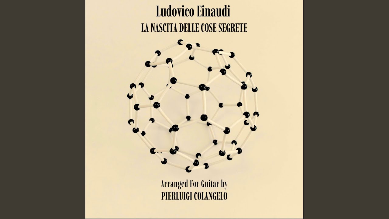 La Nascita Delle Cose Segrete (Arr. for Guitar by Pierluigi Colangelo)