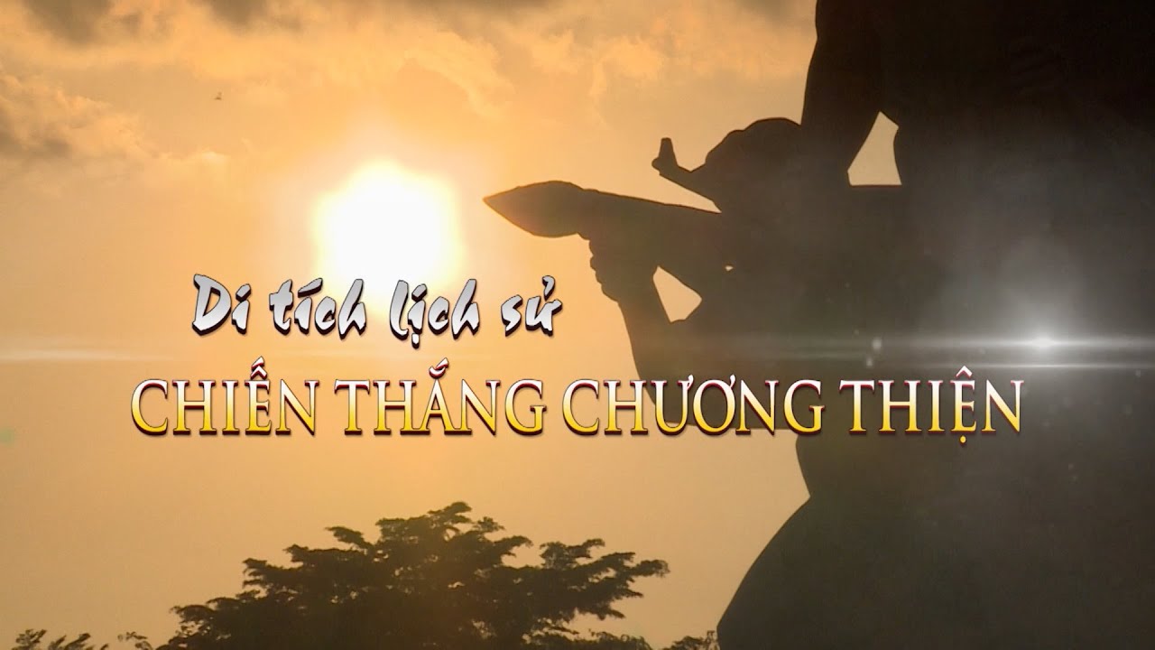 DI TÍCH LỊCH SỬ CHIẾN THẮNG CHƯƠNG THIỆN | VTV CẦN THƠ