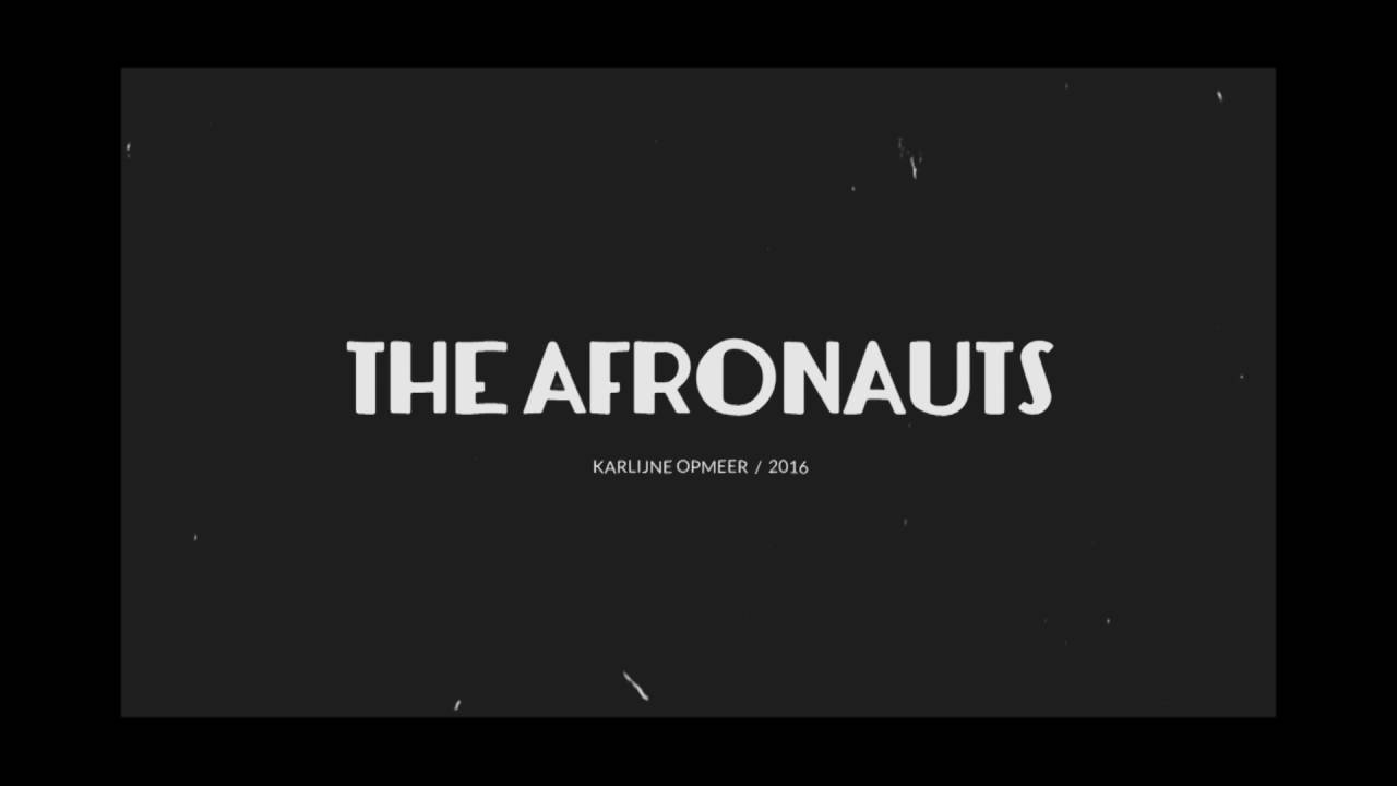 THE AFRONAUTS by KARLIJNE OPMEER