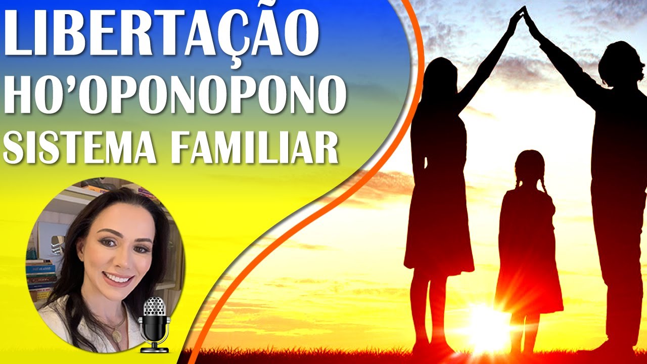 🌟 Ho'oponopono para Libertação de Padrões e Crenças Familiares | Versão Estendida: Fluidez na Vida.