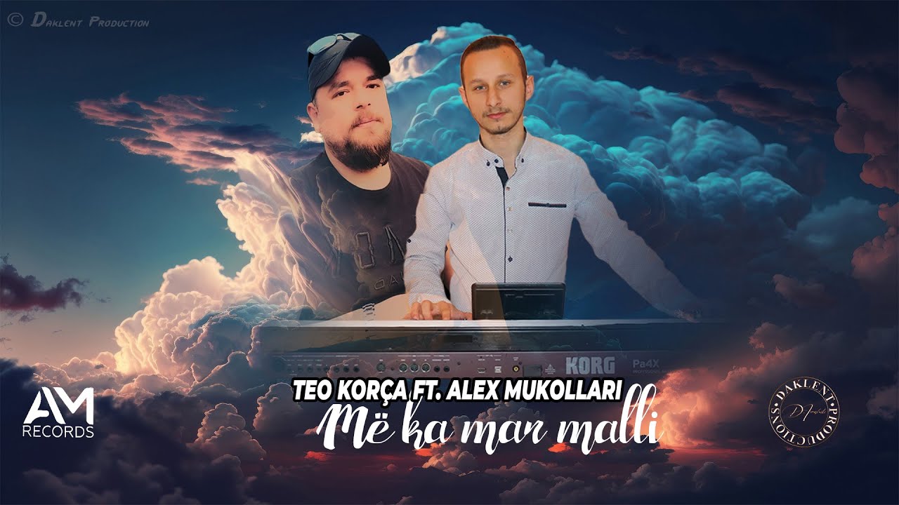 Teo Korca ft. Alex Mukollari-Me ka mar Malli (Official Audio)