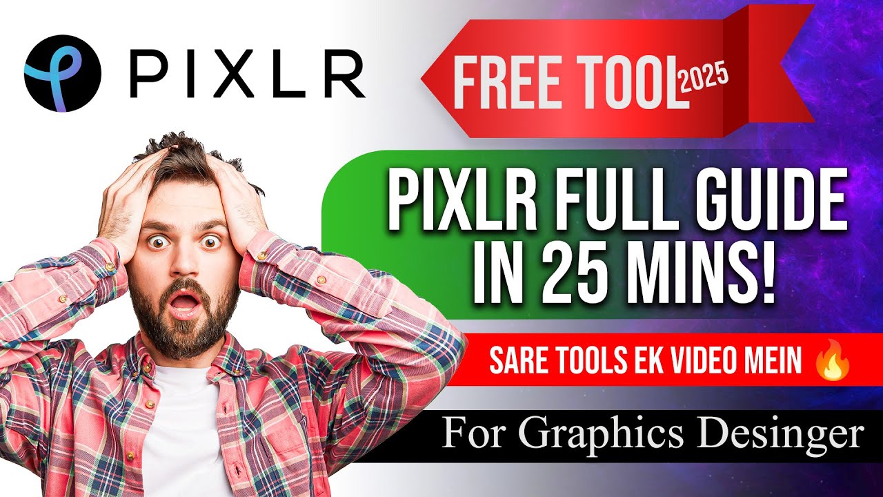 Design Anything, Anytime – Free Tools for Graphic Design 🔥 | Pixlr Editor Full Tutorial in 1 Video!