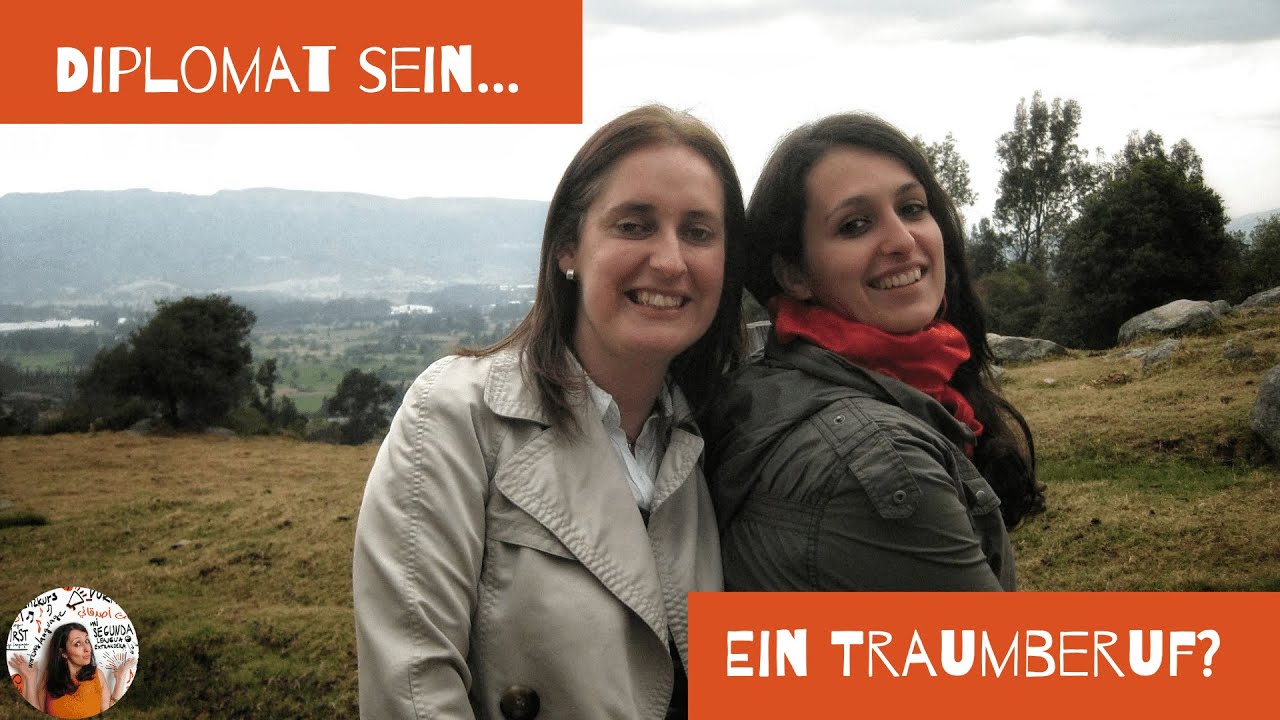 Diplomat sein- ein Traumberuf? Interview mit einer kolumbianischen Diplomatin