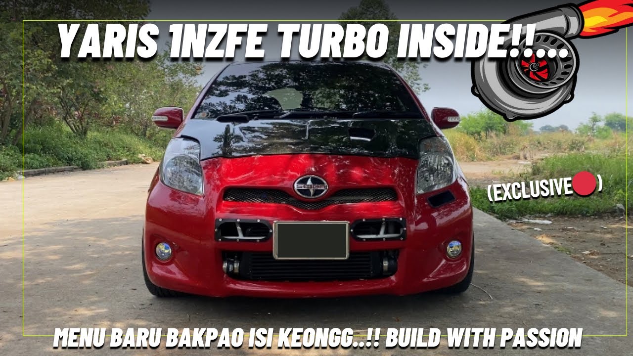 REVIEW YARIS BAKPAO TURBO ! | 1NZFE TURBO !!