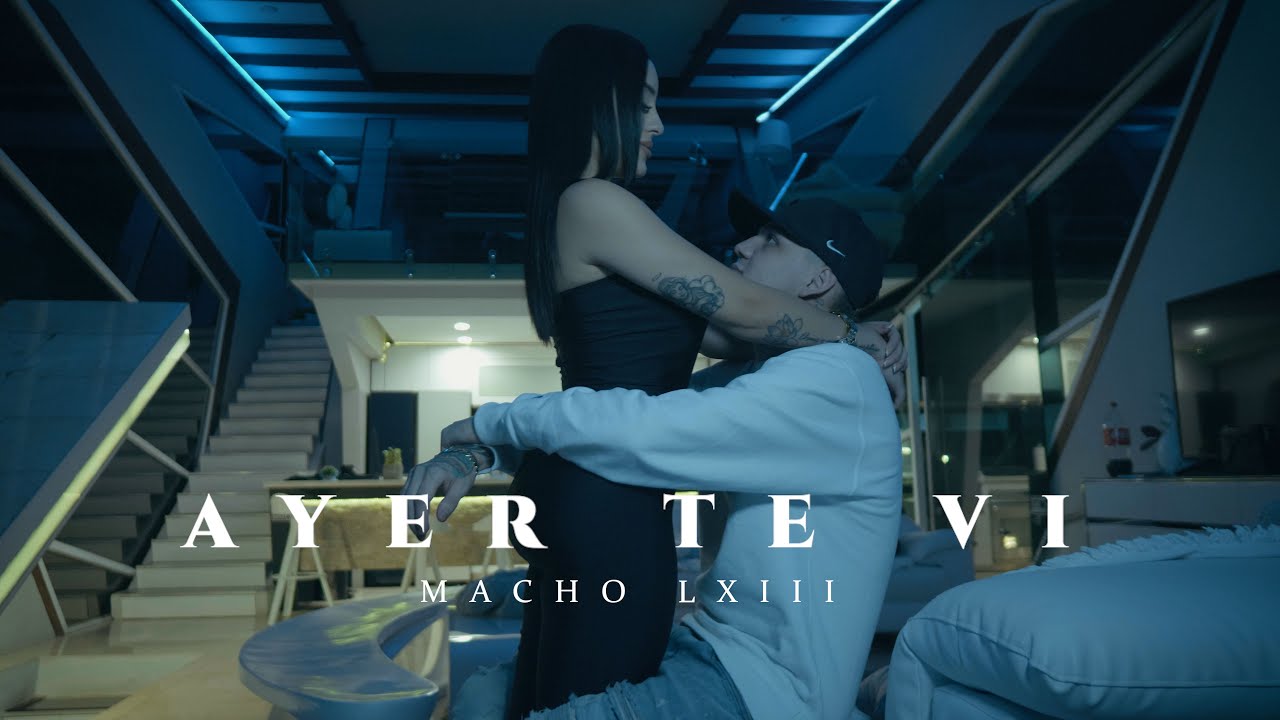 Ayer te vi - Macho LXIII [Official Video] @BeyondMusicCompany