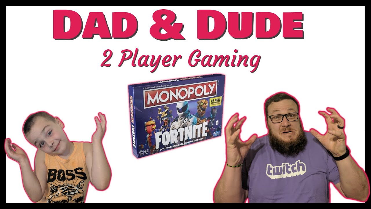 Dad & Dude | Fortnite: Monopoly (2nd Edition) | Board Game | Play Through