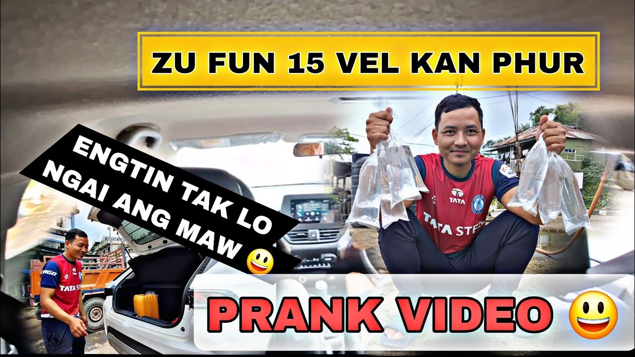 ZU  PRANK  MOTOR AH ZU KAN PHUR PRANK VIDEO  NUTEI ALAWM TAWH LO ...