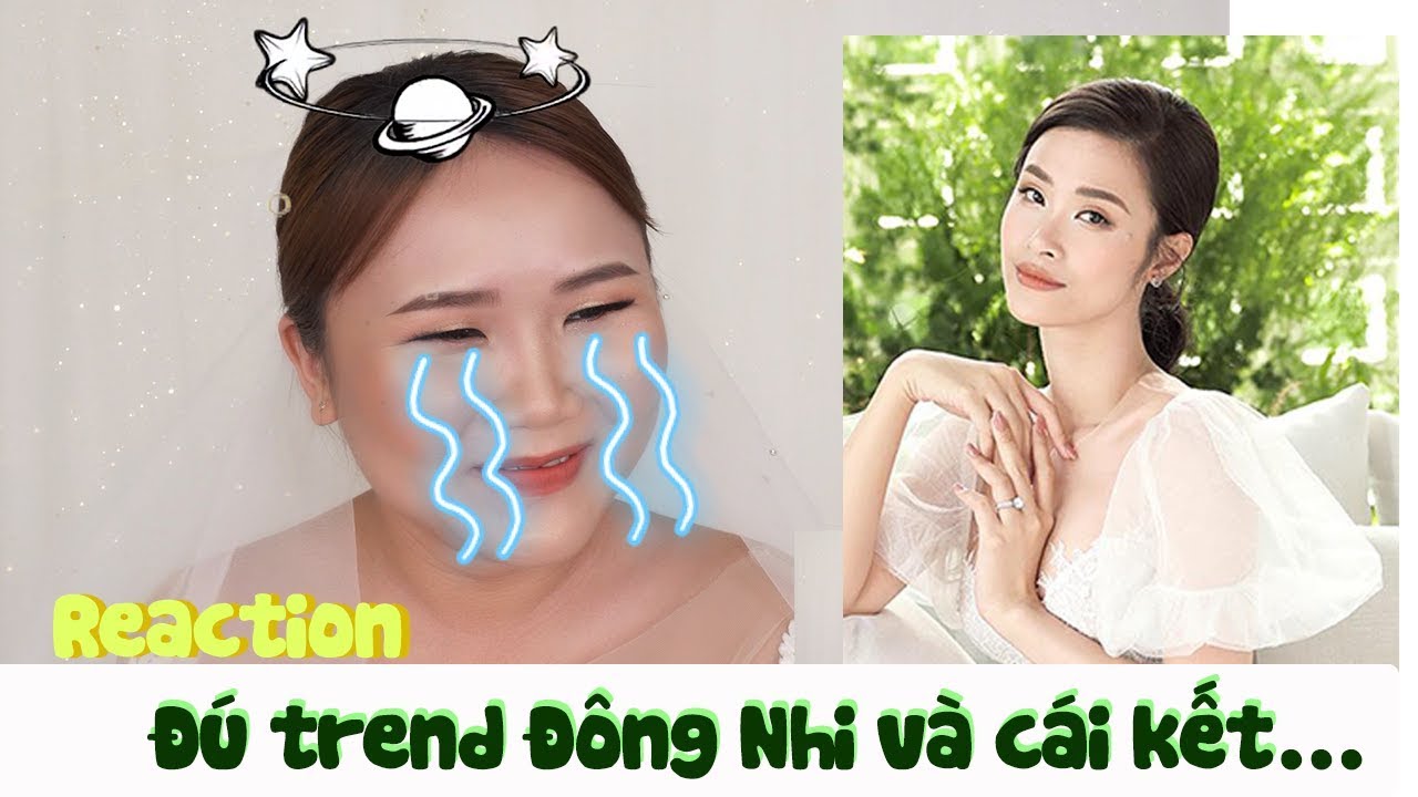 Cô Dâu Đú Trend Makeup Đông Nhi Và cái kết bất ngờ.[Vanmiu Beauty]