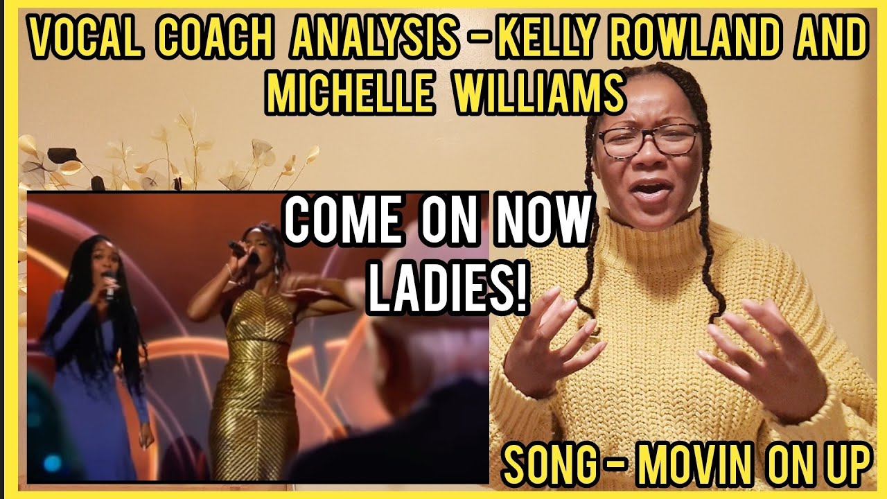 DESTINYS CHILD KELLY ROWLAND AND MICHELLE WILLIAMS | Moving On Up x Vocal Analysis #vocals #analysis