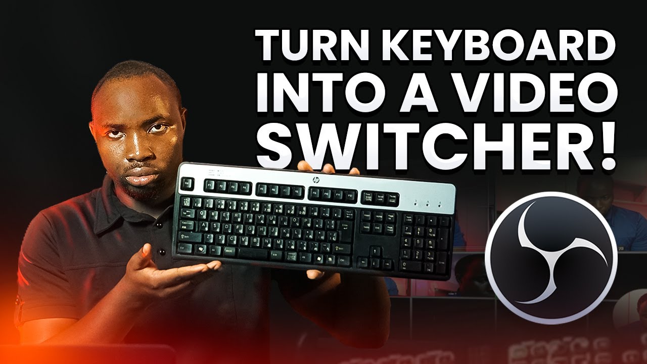 Turn Your Keyboard into a Video Switcher! (OBS Studio Hotkey&nbsp;Tutorial)