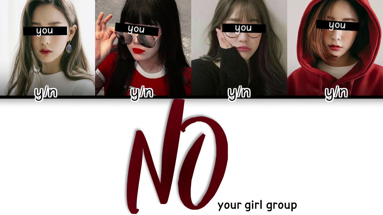 YOUR GIRL GROUP [4members] 'NO' [Original CLC]