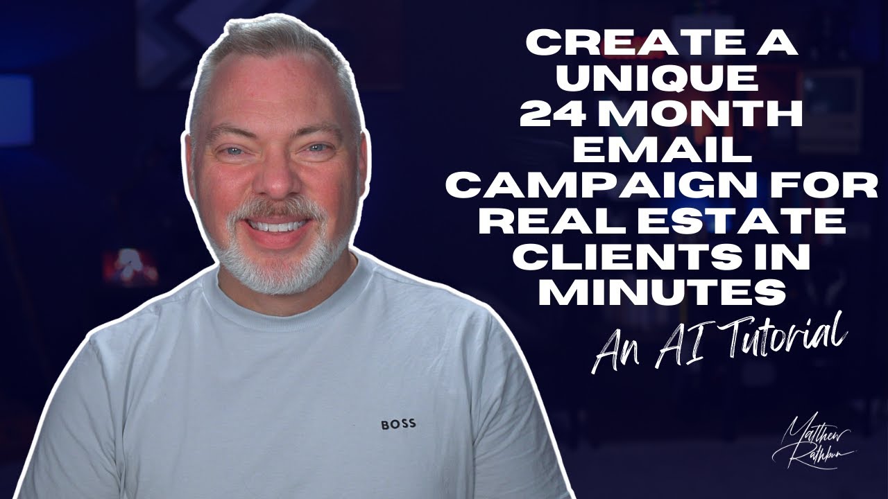 Create a Custom 24-Month Real Estate Email Campaign in Minutes