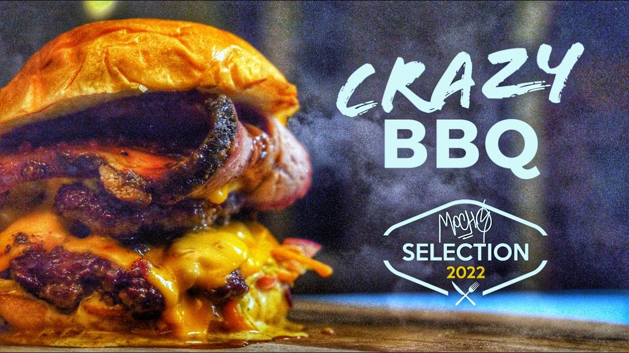 MOCHO MY SELECTION 2022 - Crazy BBQ | MochoHf