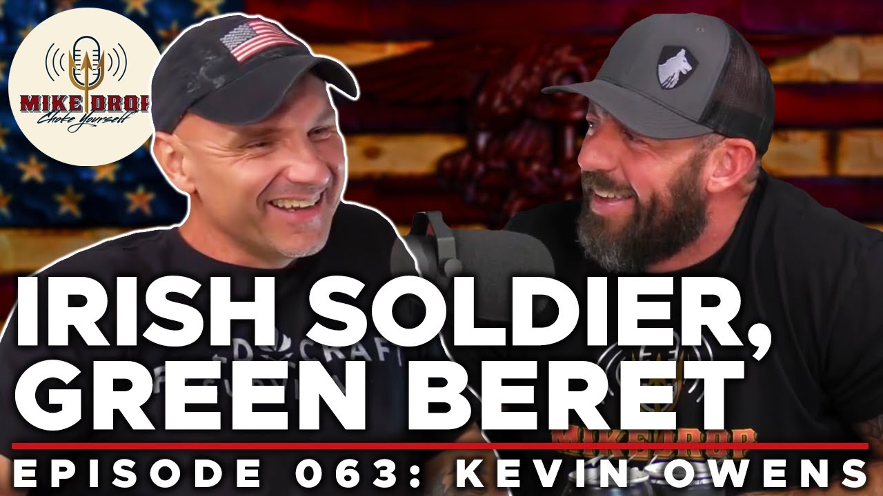 Irish Born, American Made with Kevin Owens | Mike Drop: Episode 63