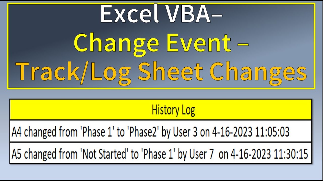 Excel VBA Отслеживание и регистрация изменений на листе