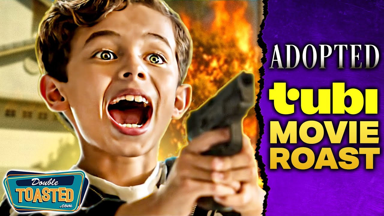 ADOPTED (Tubi Movie) - Bad Movie Roast
