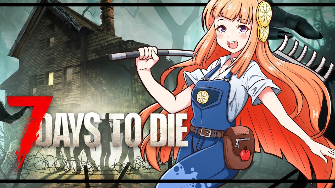【 #7DaystoDie 】雑談しながらランダムマップで遊んでく！V2.5  #7dtd
