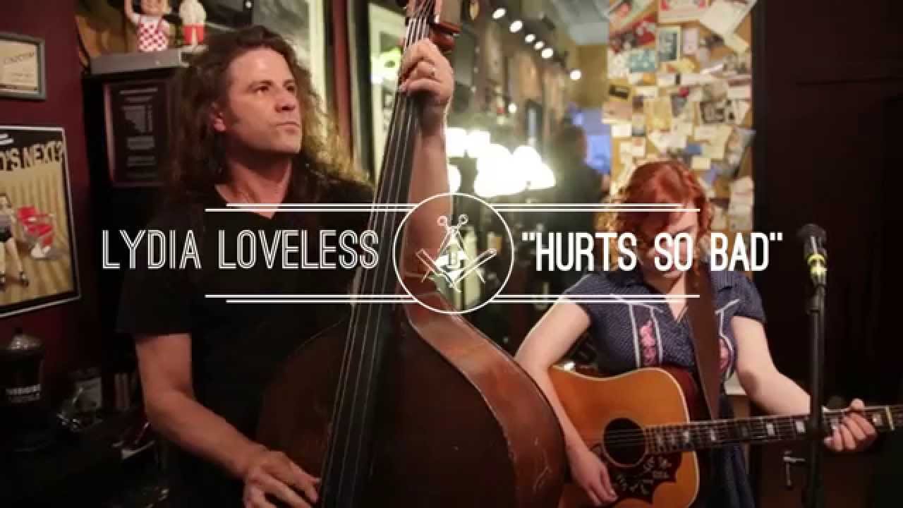 Lydia Loveless - Hurts So Bad