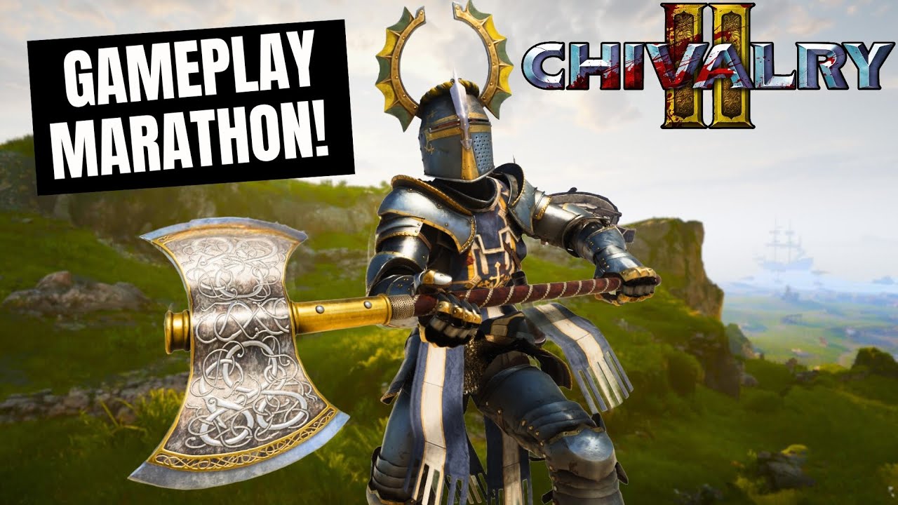Chivalry 2 Gameplay Marathon 