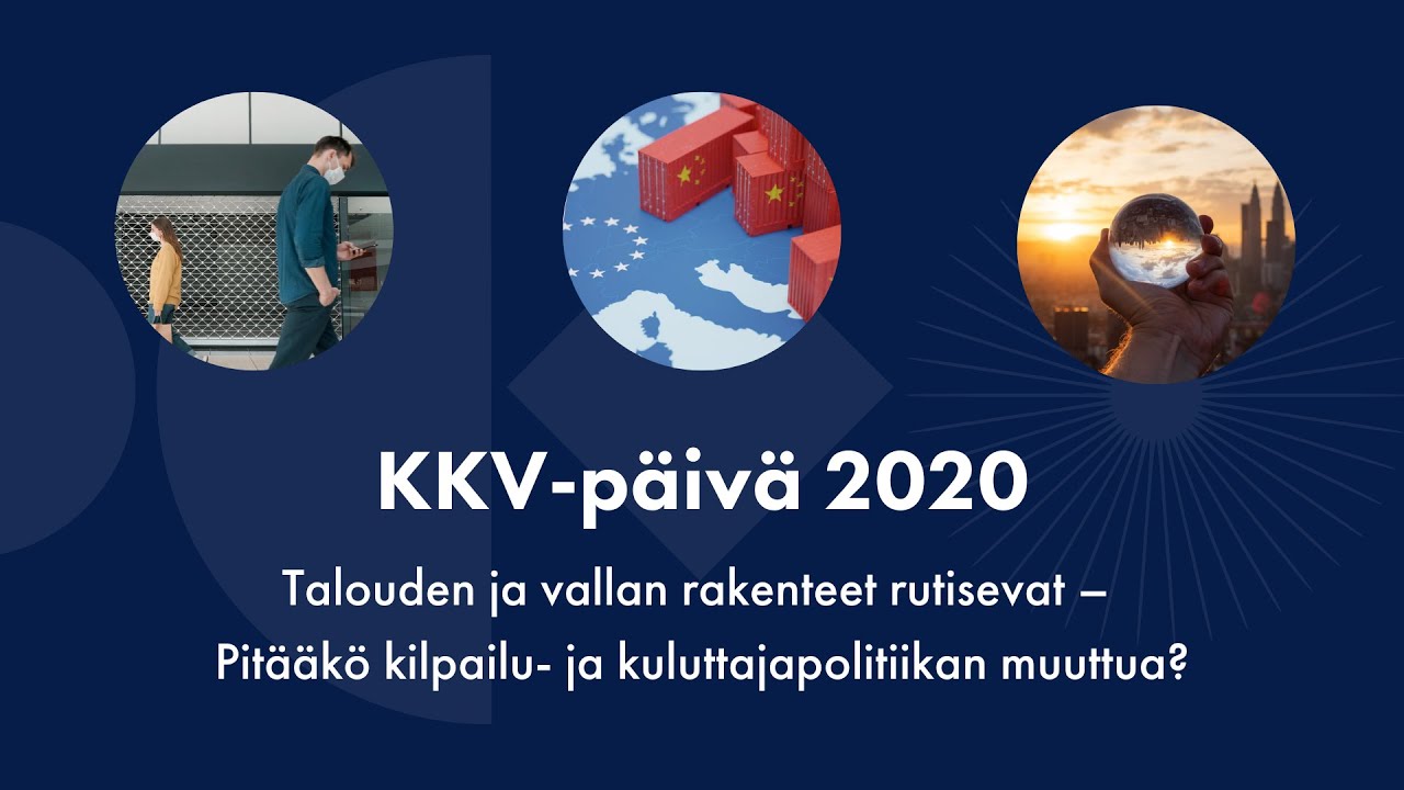 KKV-päivä:Talouden ja vallan rakenteet rutisevat - Pitääkö kilpailu- ja kuluttajapolitiikan muuttua?