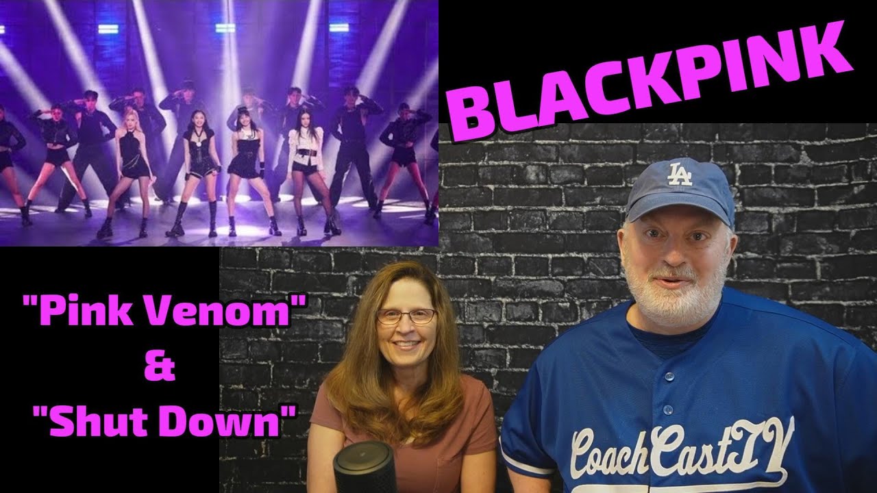Reaction to BLACKPINK 