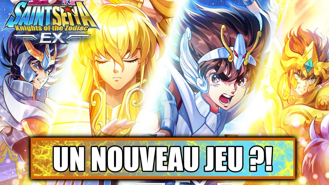Saint Seiya EX : Le Nouveau Jeu OFFICIEL de SAINT SEIYA ! Gameplay et Découverte