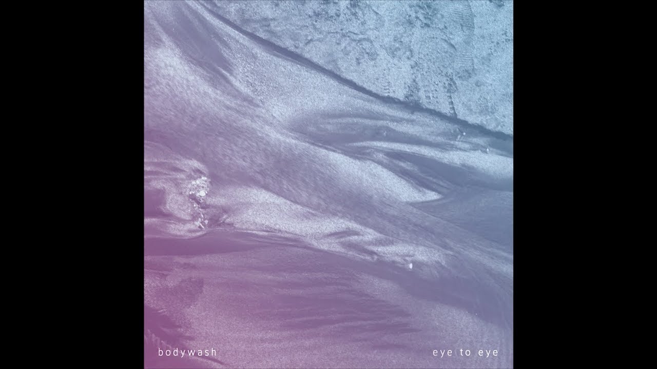 Bodywash - Eye to Eye